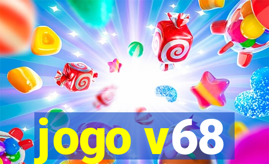 jogo v68